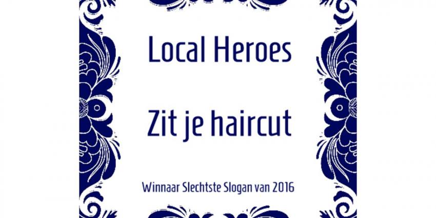  ‘Zit je haircut’ winnaar 'slechtste slogan' 2016