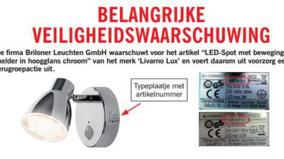 Belangrijke veiligheidswaarschuwing LED-Spot met bewegingsmelder van Livarno Lux
